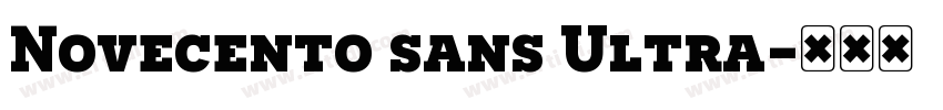 Novecento sans Ultra字体转换